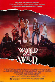 World Gone Wild - movie with Bruce Dern.