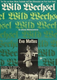 Wildwechsel - movie with Eva Mattes.