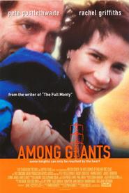 Among Giants is the best movie in Rachel Griffiths filmography.