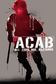 A.C.A.B.: All Cops Are Bastards - movie with Pierfrancesco Favino.