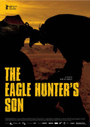 Eagle Hunter's Son is the best movie in Serikbai Khulan filmography.