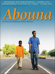 Abouna is the best movie in Ahidjo Mahamat Moussa filmography.