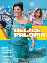 Delice Paloma is the best movie in Fadila Ouabdesselam filmography.