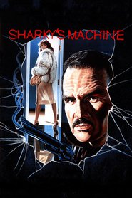 Sharky's Machine - movie with Burt Reynolds.