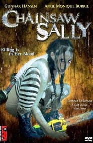 Film Chainsaw Sally.
