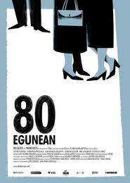 80 egunean is the best movie in Ane Gabarain filmography.