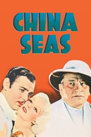 China Seas - movie with Wallace Beery.