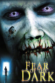 Fear of the Dark - movie with Charles Edwin Powell.