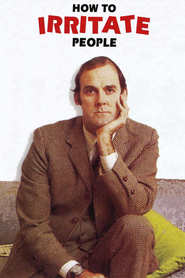 How to Irritate People - movie with John Cleese.