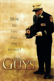 The Guys - movie with Sigourney Weaver.