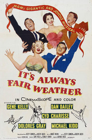 It's Always Fair Weather - movie with Cyd Charisse.
