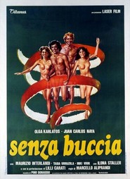Senza buccia - movie with Lilli Carati.