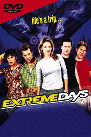 Extreme Days is the best movie in Virginia Montero filmography.