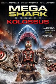 Mega Shark vs. Kolossus is the best movie in Ernest Thomas filmography.