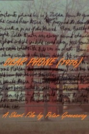 Dear Phone is the best movie in Peter Greenaway filmography.