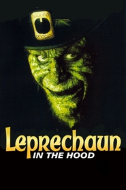 Leprechaun in the Hood - movie with Warwick Davis.