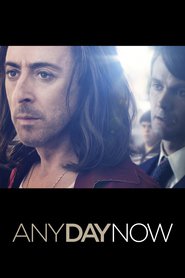 Any Day Now - movie with Jamie Brown.