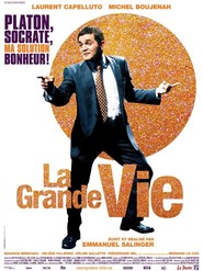 La grande vie is the best movie in  Christophe Bourdilleau filmography.