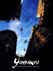 Yamakasi - Les samourais des temps modernes is the best movie in Bruno Flender filmography.