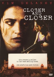 Film Closer and Closer.