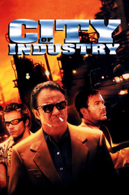 City of Industry - movie with Harvey Keitel.