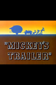 Mickey's Trailer - movie with Walt Disney.