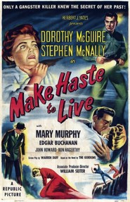 Make Haste to Live - movie with John Howard.