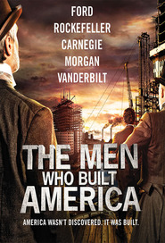 TV series The Men Who Built America.