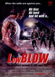 Low Blow is the best movie in Manny Dela Pena filmography.