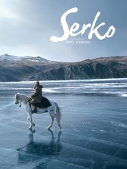 Serko - movie with Jacques Gamblin.