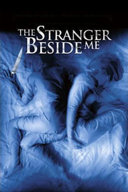 The Stranger Beside Me - movie with Tiffani Thiessen.