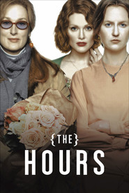 The Hours - movie with Meryl Streep.