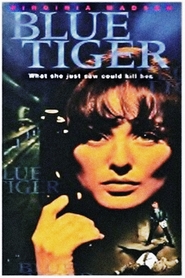 Blue Tiger - movie with Harry Dean Stanton.
