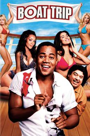 Boat Trip - movie with Cuba Gooding Jr..
