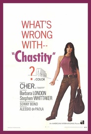Chastity - movie with Cher.