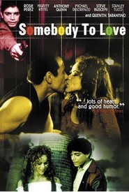 Somebody to Love is the best movie in Gerardo Mejia filmography.
