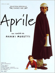 Aprile - movie with Nanni Moretti.