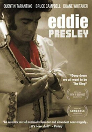 Eddie Presley - movie with Duane Whitaker.