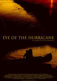 Film Eye of the Hurricane.