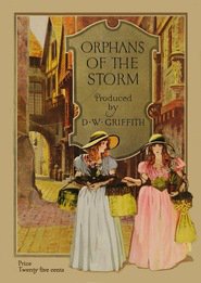Orphans of the Storm - movie with Frank Losee.