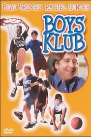 Boys Klub - movie with Patrick Renna.
