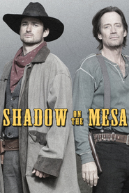 Shadow on the Mesa - movie with Ronnie Gene Blevins.