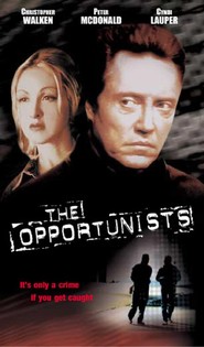 The Opportunists is the best movie in Christopher Walken filmography.