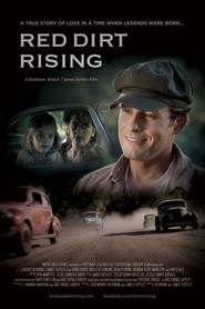 Red Dirt Rising is the best movie in R. Keith Harris filmography.