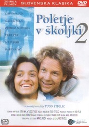 Poletje v skoljki 2 is the best movie in David Sluga filmography.