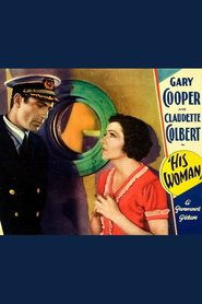 His Woman - movie with Claudette Colbert.
