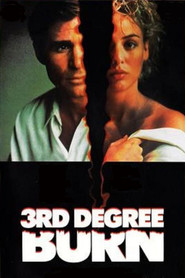 Third Degree Burn is the best movie in Michael Chapman filmography.
