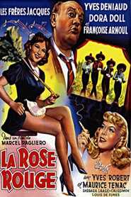 La rose rouge - movie with Yves Robert.