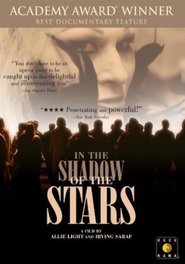 In the Shadow of the Stars is the best movie in William S. Jones filmography.
