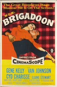 Brigadoon - movie with Gene Kelly.